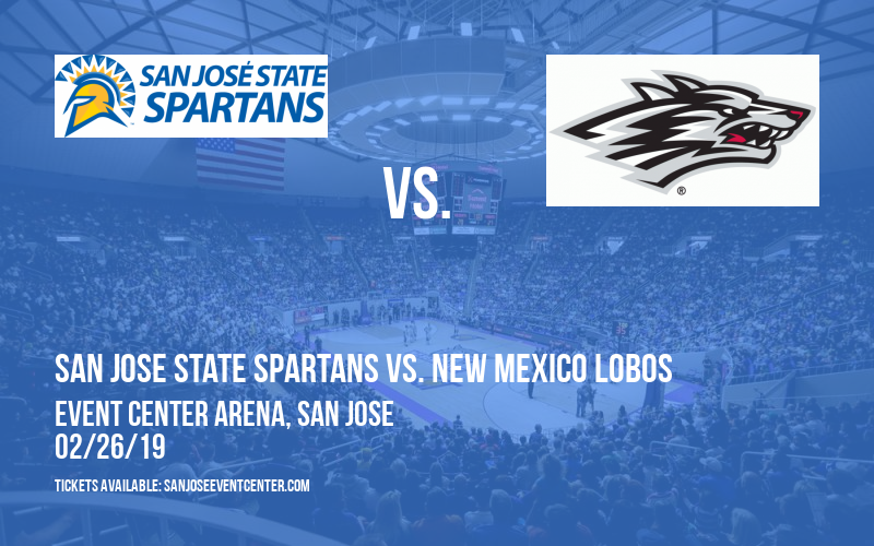 San Jose State Spartans vs. New Mexico Lobos at Event Center Arena tickets San Jose State Spartans vs. New Mexico Lobos at Event Center Arena