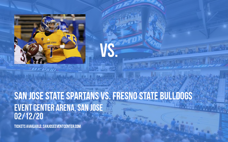 San Jose State Spartans vs. Fresno State Bulldogs at Event Center Arena tickets San Jose State Spartans vs. Fresno State Bulldogs at Event Center Arena