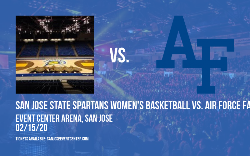 San Jose State Spartans Women's Basketball vs. Air Force Falcons at Event Center Arena