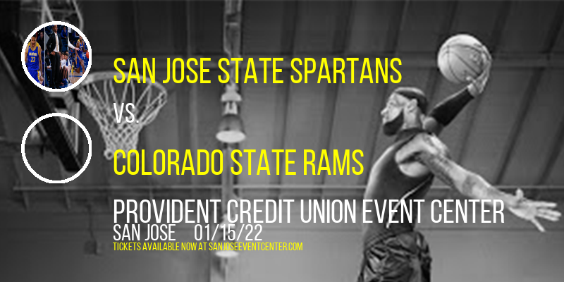 San Jose State Spartans vs. Colorado State Rams at Provident Credit Union Event Center tickets San Jose State Spartans vs. Colorado State Rams at Provident Credit Union Event Center