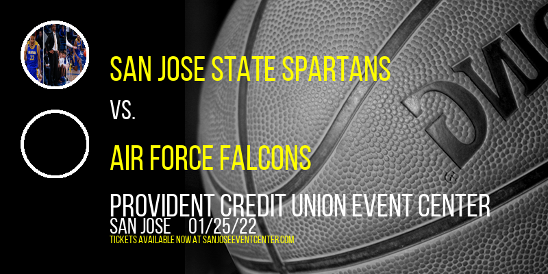 San Jose State Spartans vs. Air Force Falcons at Provident Credit Union Event Center