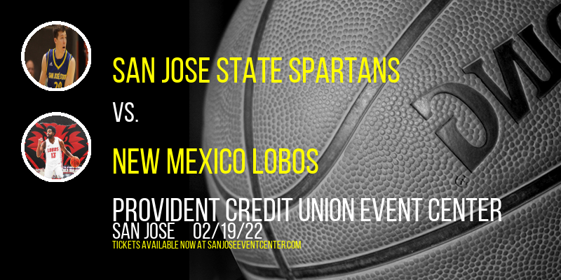 San Jose State Spartans vs. New Mexico Lobos at Provident Credit Union Event Center tickets San Jose State Spartans vs. New Mexico Lobos at Provident Credit Union Event Center