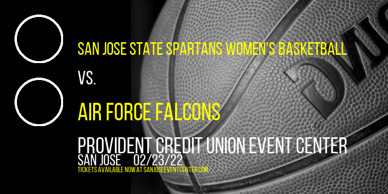 San Jose State Spartans Women's Basketball vs. Air Force Falcons at Provident Credit Union Event Center tickets San Jose State Spartans Women's Basketball vs. Air Force Falcons at Provident Credit Union Event Center