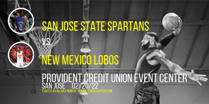 San Jose State Spartans vs. New Mexico Lobos at Provident Credit Union Event Center