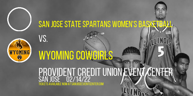 San Jose State Spartans Women's Basketball vs. Wyoming Cowgirls at Provident Credit Union Event Center tickets San Jose State Spartans Women's Basketball vs. Wyoming Cowgirls at Provident Credit Union Event Center