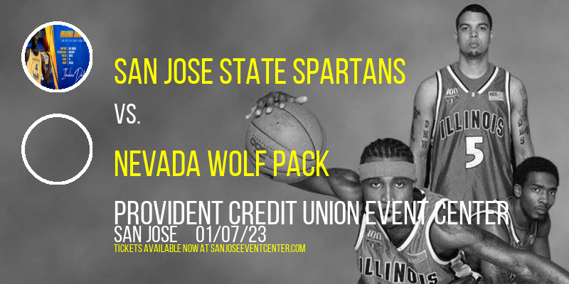 San Jose State Spartans vs. Nevada Wolf Pack at Provident Credit Union Event Center