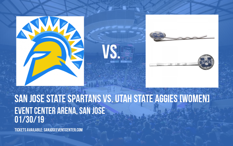 San Jose State Spartans vs. Utah State Aggies [WOMEN] at Event Center Arena