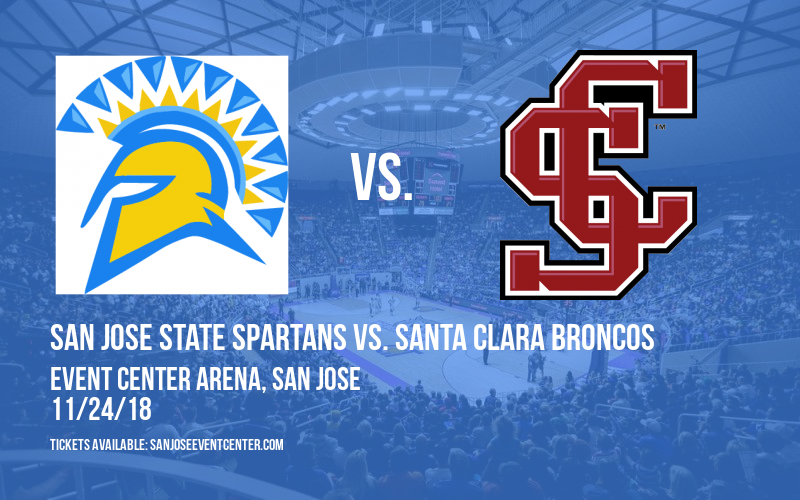 San Jose State Spartans vs. Santa Clara Broncos at Event Center Arena tickets San Jose State Spartans vs. Santa Clara Broncos at Event Center Arena