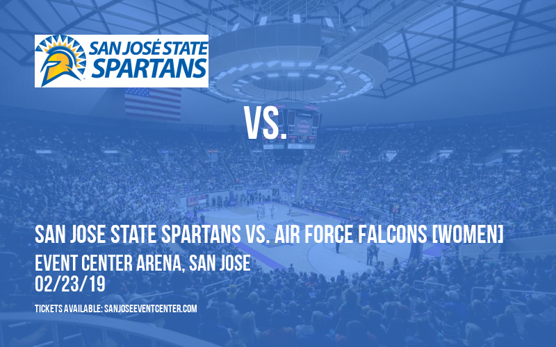 San Jose State Spartans vs. Air Force Falcons [WOMEN] at Event Center Arena