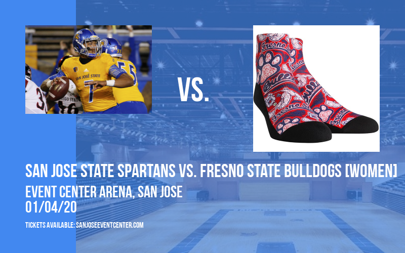 San Jose State Spartans vs. Fresno State Bulldogs [WOMEN] at Event Center Arena