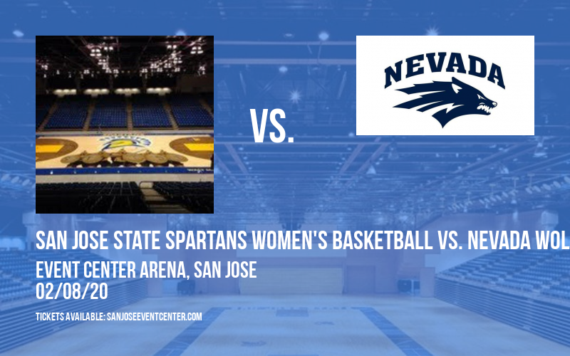 San Jose State Spartans Women's Basketball vs. Nevada Wolf Pack at Event Center Arena
