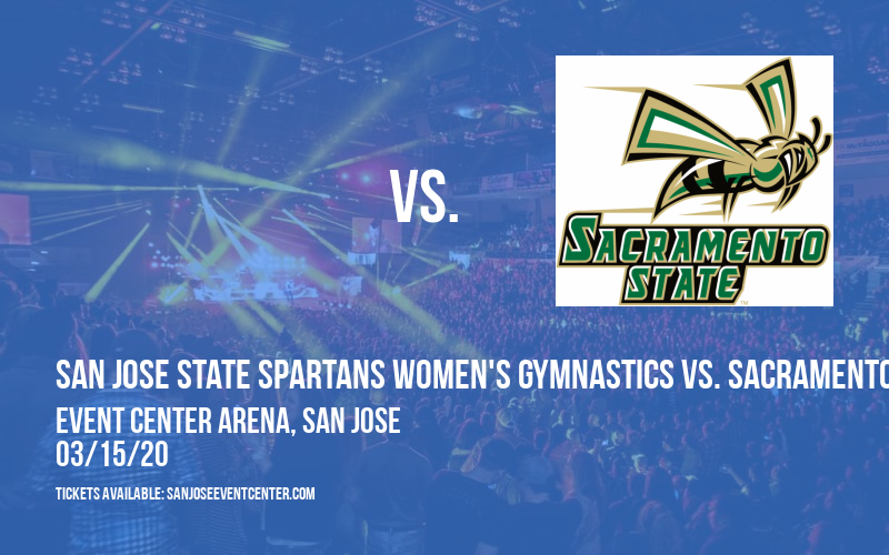 San Jose State Spartans Women's Gymnastics vs. Sacramento State Hornets at Event Center Arena tickets San Jose State Spartans Women's Gymnastics vs. Sacramento State Hornets at Event Center Arena