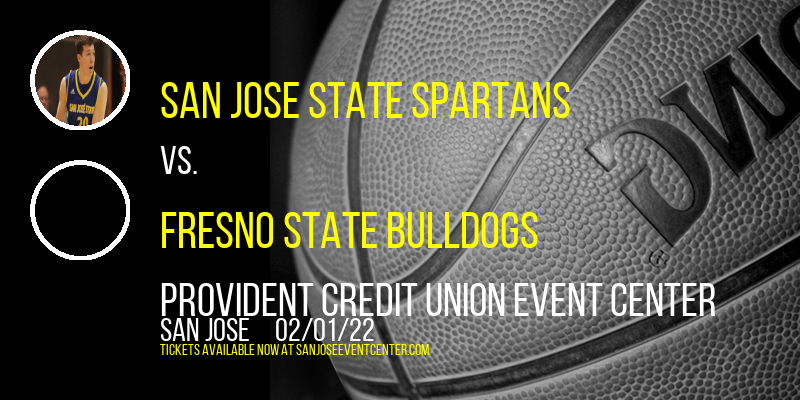 San Jose State Spartans vs. Fresno State Bulldogs at Provident Credit Union Event Center tickets San Jose State Spartans vs. Fresno State Bulldogs at Provident Credit Union Event Center