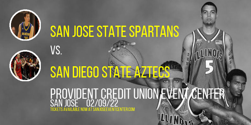 San Jose State Spartans vs. San Diego State Aztecs at Provident Credit Union Event Center