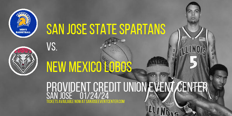 San Jose State Spartans vs. New Mexico Lobos at Provident Credit Union Event Center
