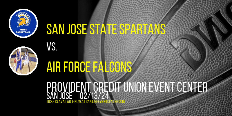 San Jose State Spartans vs. Air Force Falcons at Provident Credit Union Event Center