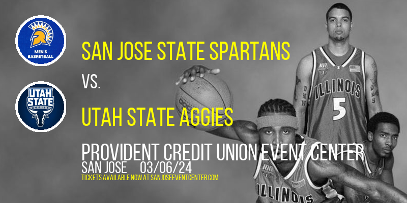 San Jose State Spartans vs. Utah State Aggies at Provident Credit Union Event Center