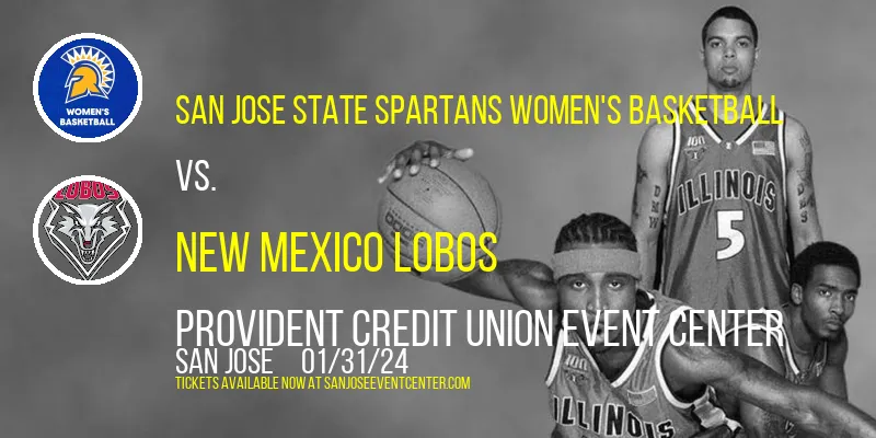 San Jose State Spartans Women's Basketball vs. New Mexico Lobos at Provident Credit Union Event Center